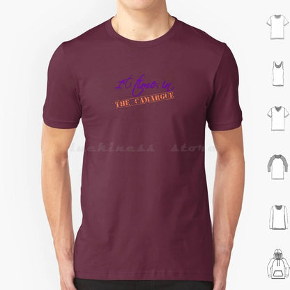Exploring The Camargue For The First Time ? T Shirt Men Women Kids 6xl France The Camargue The Camargue Visit Food Travel The