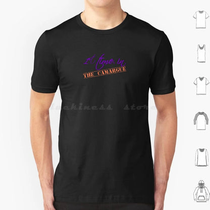 Exploring The Camargue For The First Time ? T Shirt Men Women Kids 6xl France The Camargue The Camargue Visit Food Travel The
